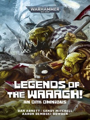 cover image of Legends of the Waaagh!